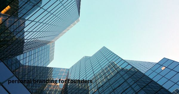 personal branding for founders
